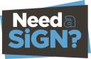 Need a Sign? logo